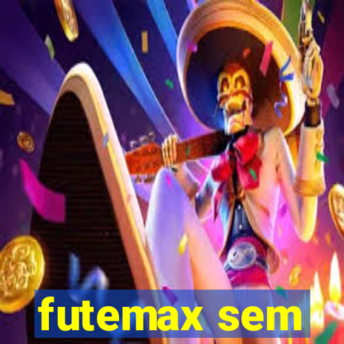 futemax sem